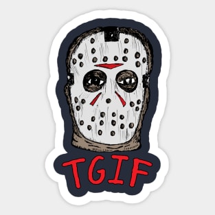 TGIF the 13th Sticker